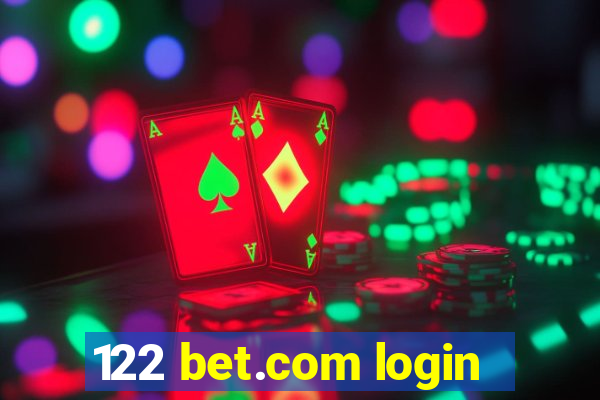 122 bet.com login